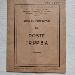 GUIDE DE L OPÉRATEUR DU POSTE TR-PP-8-A