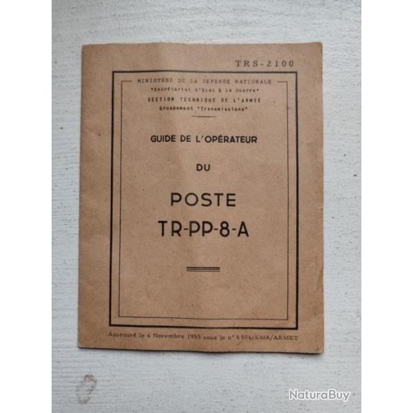 GUIDE DE L OPRATEUR DU POSTE TR-PP-8-A