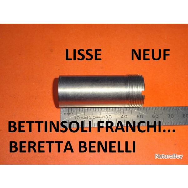 choke LISSE BETTINSOLI BERETTA FRANCHI ZABALA BENELLI BREDA ATA HUGLU - VENDU PAR JEPERCUTE (YO176)