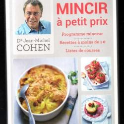 mincir à petit prix programme minceur recettes à moins de 1 euro dr jean-michel cohen