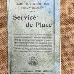 Le Manuel de Service de Place du Décret du 7 octobre 1909