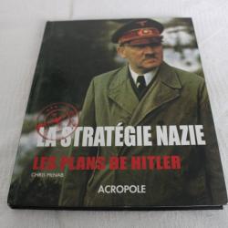 La stratégie nazie, les plans de Hitler