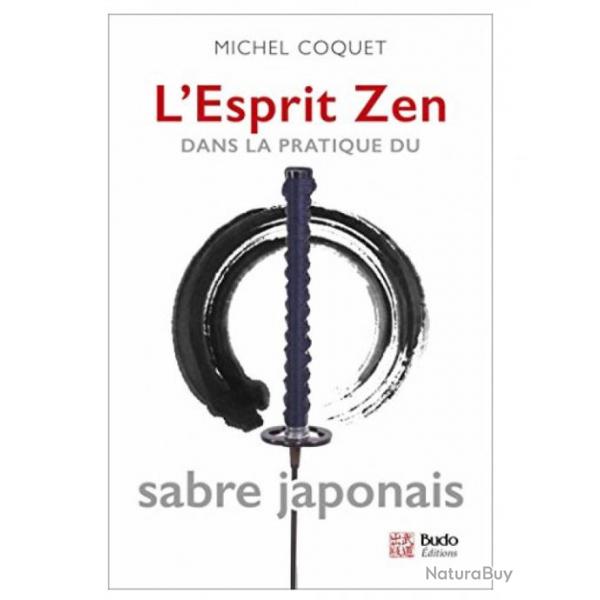 L'esprit Zen dans la pratique du sabre japonais