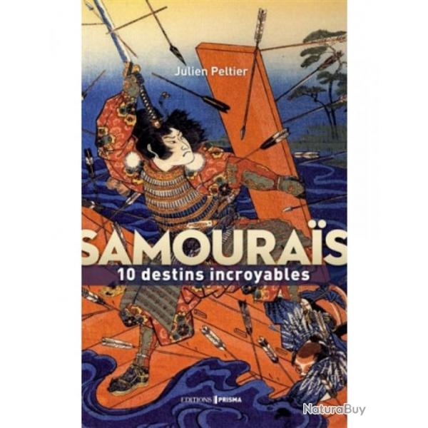 Livre "SAMOURAS 10 destins incroyables"