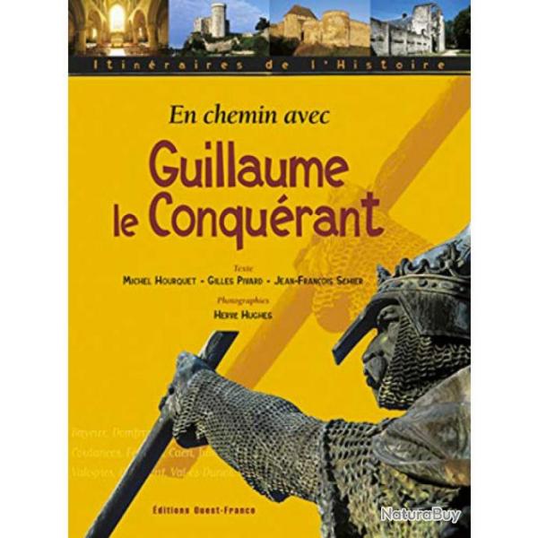 Livre "En chemin ave Guillaume le Conqurant"