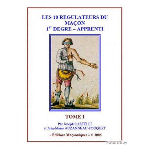 Livre "Les 10 rgulateurs du maon 1er degr"