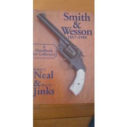 LIVRE SMITH ET WESSON 1857  1945 PAR NEAL AND JINKS