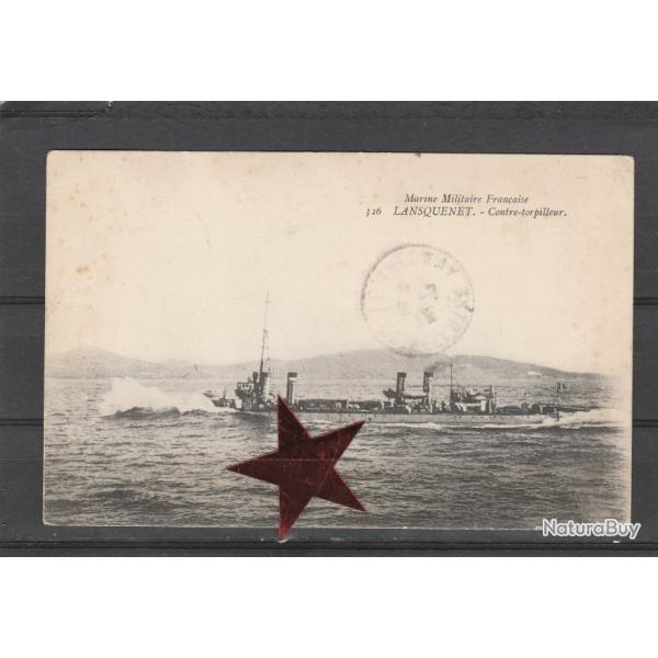 CPA - MARINE DE GUERRE FRANCAISE. Contre-Torpilleur "Lansquenet" N273