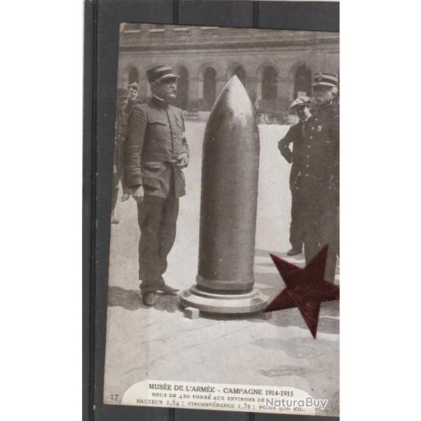 CPA - carte postale ancienne GUERRE 1914-18. Muse de l'Arme Obus de 420 vers Verdun N530