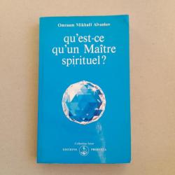 Qu'est-ce qu'un Maître spirituel ? - Omraam Mikhaël Aïvanhov