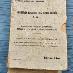 Le Manuel de Formation Accélérée des Élèves Gradés CA1. Edition 1961.