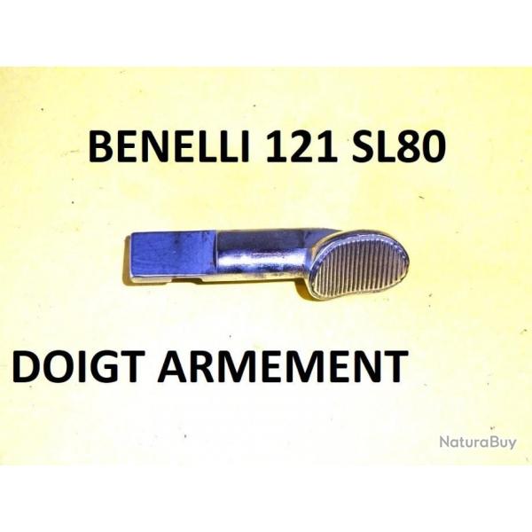 doigt armement fusil BENELLI 121 SL80 SL 80 ETAT NEUF !!!!!!!!!!!!!!!!!- VENDU PAR JEPERCUTE (GE2)