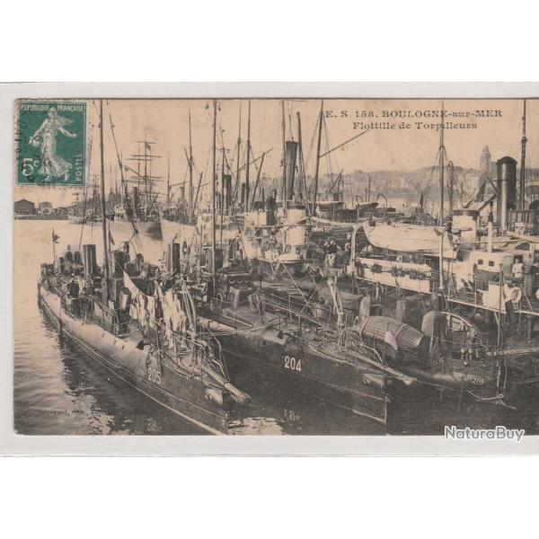 CPA -BOULOGNE-SUR-MER Flottillle de Torpilleurs  N1237