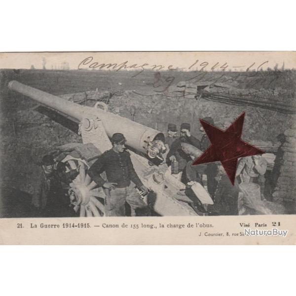 CPA  -La Guerre 1914/1915 - Canon de 155 long, la charge de l'Obus N694
