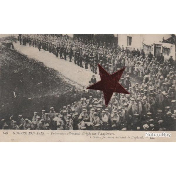 CPA - Guerre 14/18, Prisonniers Allemands dirigs sur l'Angleterre - N564