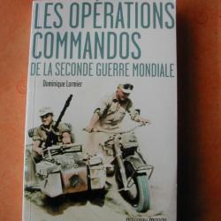 LES OPÉRATIONS COMMANDOS 2ème Guerre Mondiale TBEtat Militaria