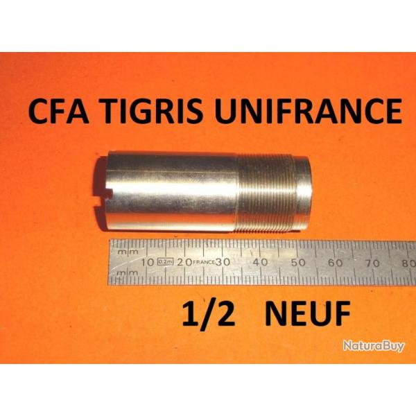 1/2 choke NEUF fusil CFA TIGRIS UNIFRANCE - VENDU PAR JEPERCUTE (D20K12)