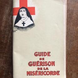 Guide de guérison de la miséricorde - Abbé Larroche