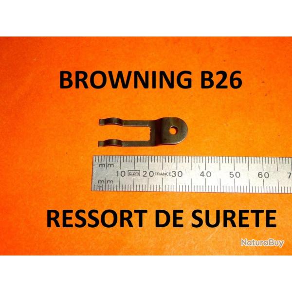 ressort de suret fusil BROWNING B26 BROWNING B 26 - VENDU PAR JEPERCUTE (D23B894)