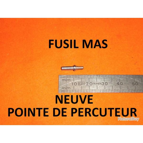 pointe de percuteur NEUVE pour chien fusil chasse MAS - VENDU PAR JEPERCUTE (YO218)