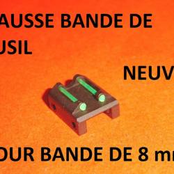 hausse fluo NEUVE de bande de fusil de 8mm - VENDU PAR JEPERCUTE (D8P4)