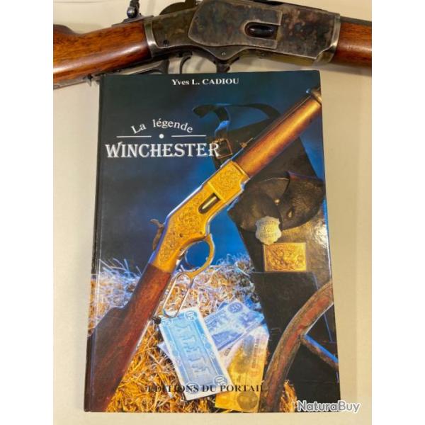Livre - La lgende Winchester - Yves Cadiou - Western