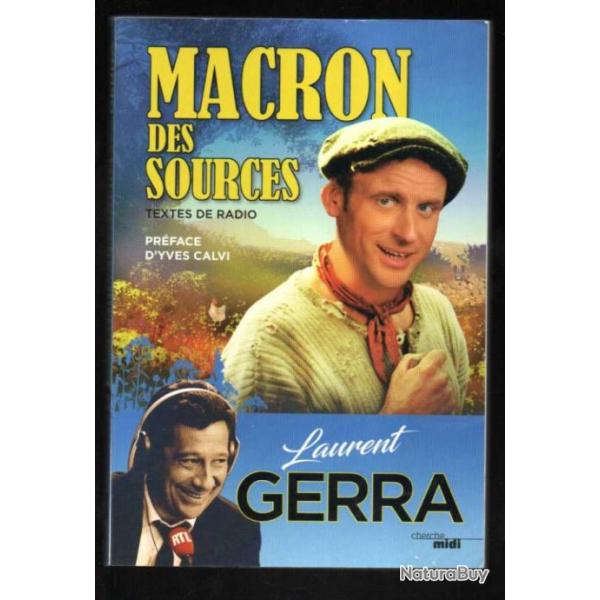 macron des sources textes de radio de laurent gerra