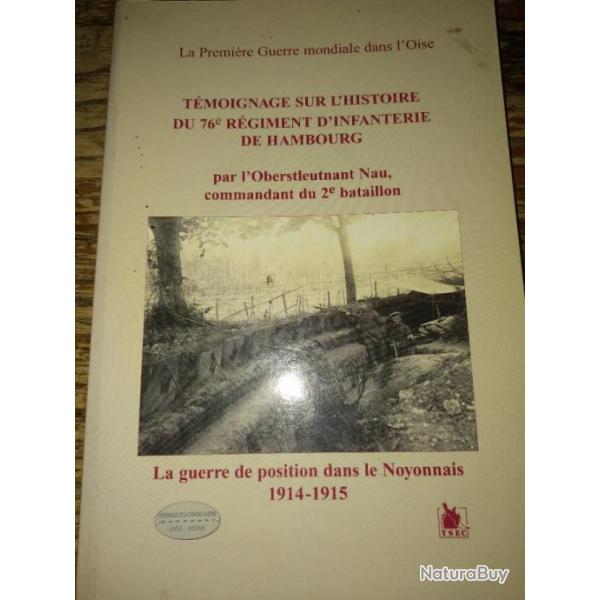 Tmoignage sur l'histoire du 76e rgiment d'infanterie de Hambourg