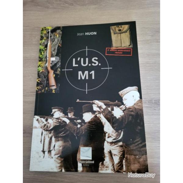 livre l'US M 1 de Jean Huon en TTBE