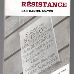 les socialistes dans la résistance souvenirs et documents  par daniel mayer (cnr)