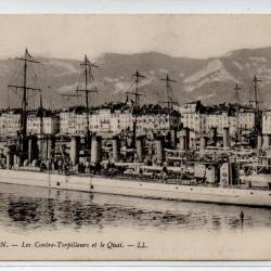 CPA - Marine Militaire Française -Toulon les Contre Torpilleurs et le Quai  N°1232
