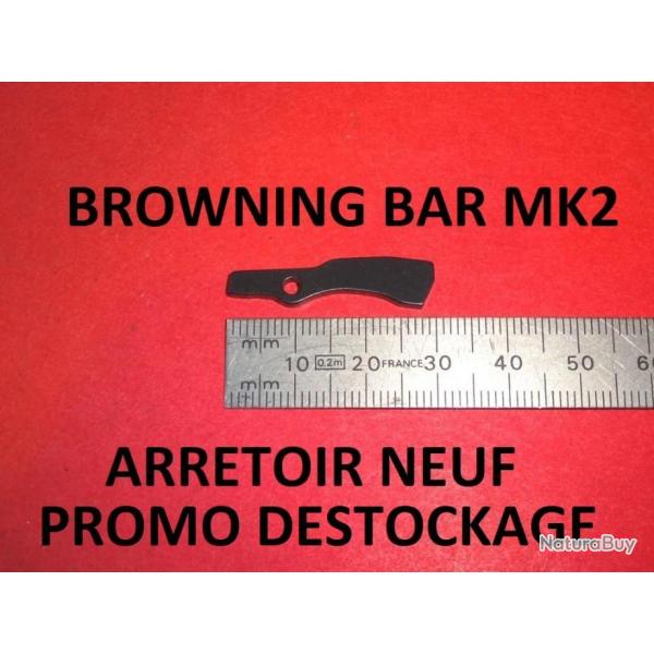 arrtoir NEUF de carabine BROWNING BAR MK2 - VENDU PAR JEPERCUTE (JO319)