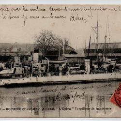 CPA -  ROCHEFORT SUR MER  -Arsenal  "  L'Épieu Torpilleur " Torpilleur de Haute Mer - N°1231