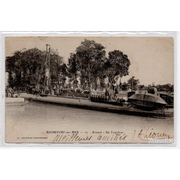CPA -  ROCHEFORT SUR MER Arsenal Un Torpilleur Bateau de guerre - N1306