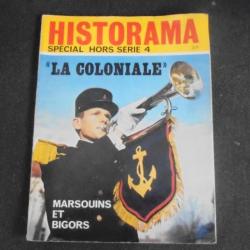 revue HISTORAMA Hors Série 1968 la Coloniale Marsoins et Bigors