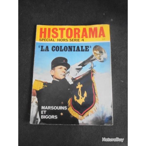 revue HISTORAMA Hors Srie 1968 la Coloniale Marsoins et Bigors