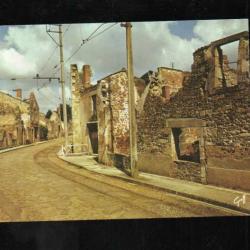 oradour sur glane cité martyre 10 juin 1944 grand-rue ou passait le tramway de limoges