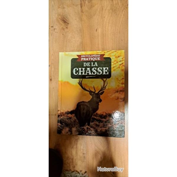 Encyclopdie pratique de la chasse