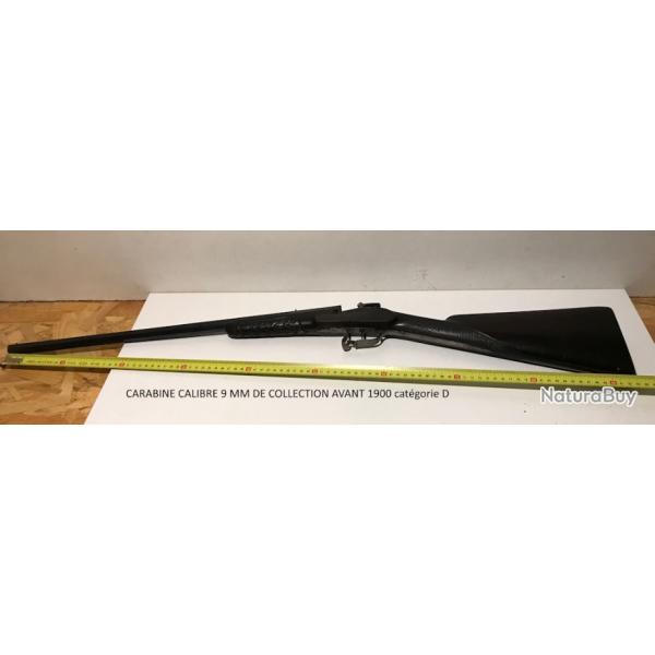 CARABINE CALIBRE 9 MM DE COLLECTION AVANT 1900 catgorie D