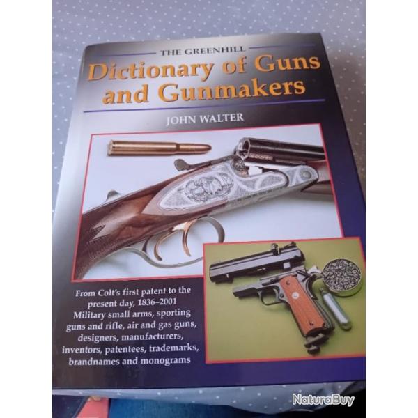 Dictionnaire off Guns and Gunmakers