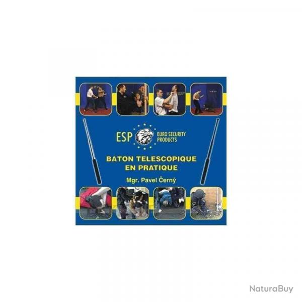 Bton tlescopique ESP Le Bton Tlescopique en Pratique - Autre
