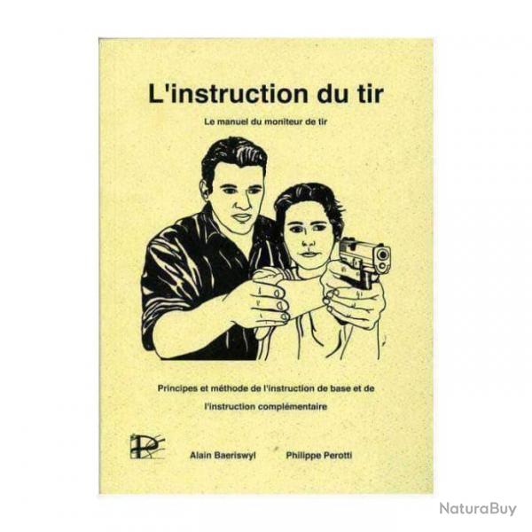 L'Instruction du Tir - Autre