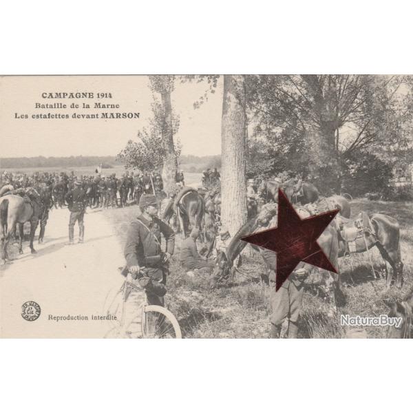 CPA- Militaire-Campagne 1914 - Bataille de la Marne - Les Estafettes devant Marson  N601