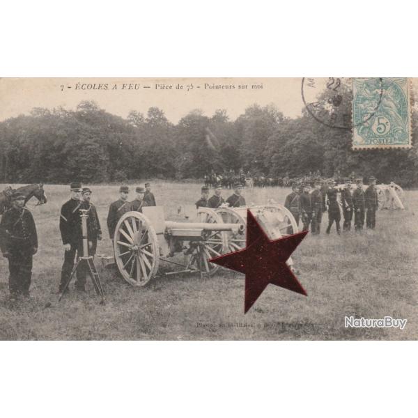 CPA -MILITARIA - ECOLES A FEU - PIECE DE 75 N602