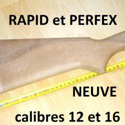 crosse NEUVE fusil PERFEX et RAPID MANUFRANCE calibres 12 et 16 - VENDU PAR JEPERCUTE (S20R8)