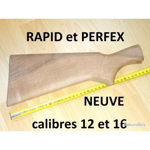 crosse NEUVE fusil PERFEX et RAPID MANUFRANCE calibres 12 et 16 - VENDU PAR JEPERCUTE (S20R8)