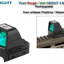 Point Vert Olight OSIGHT 3 MOA Rechargeable - Avec embase