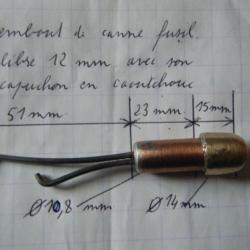 embout de canne fusil calibre 12 mm  avec son capuchon en caoutchouc