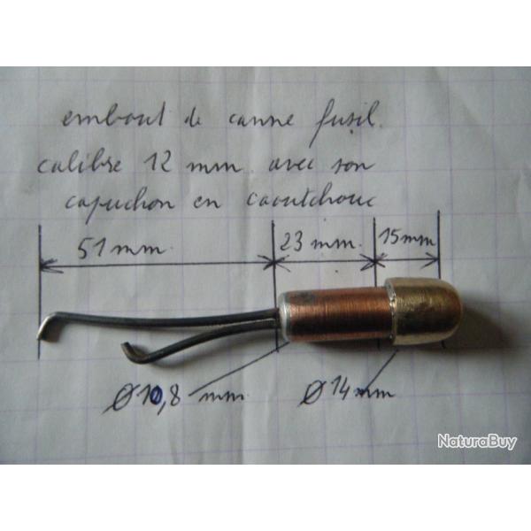 embout de canne fusil calibre 12 mm  avec son capuchon en caoutchouc