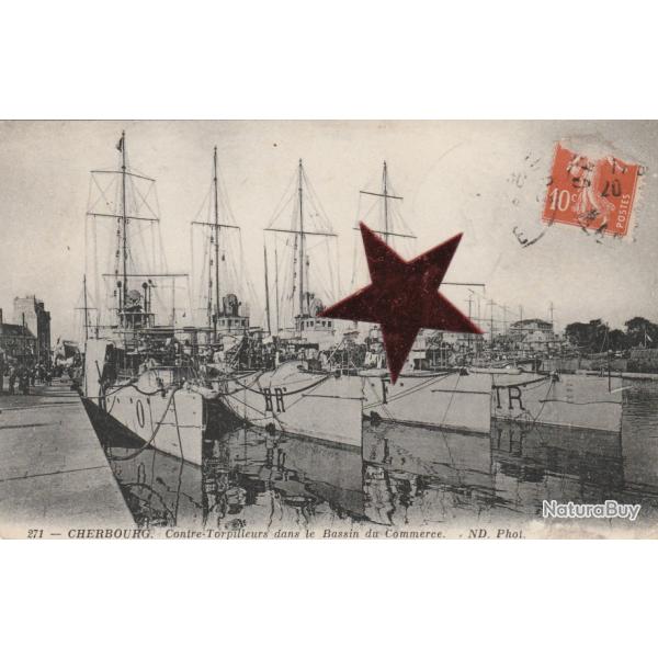 CPA - MARINE DE GUERRE - CHERBOURG-  Contre - Torpilleurs dans le Bassin du Commerce N645